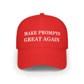 Red cap with 'MAKE PROMPTS GREAT AGAIN' text on a white background
